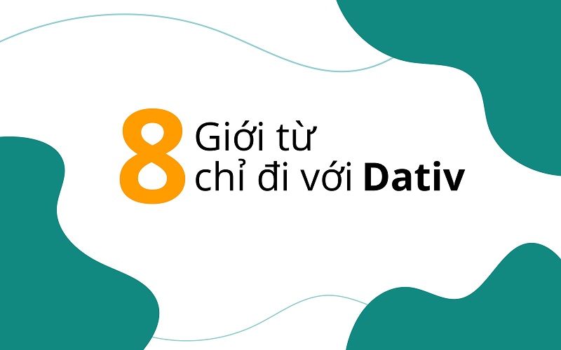 8-gioi-tu-chi-di-voi-dativ